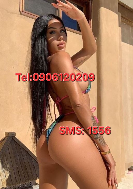 Escorta Oras: Toata Tara - Escorta Telefon: 0906120209 - Servicii Escorta : Hai, te bagi? Mai sexy de atat crezi ca poate fii o fata? Vezi cat sunt de frumoasa si apetisanta? Ai vrea sa fiu la piciorusele tale sis a iti implinesc orice dorinta? Suna acum la numarul de pe pozele mele 0906. 120. 209 sau trimite sms la 1556, cu textul HOT, t:1. 10e/sms+tva si ia-ma! Escorta Oras: Toata Tara - Escorta Telefon: 0906120209 - Servicii Escorta : Hai, te bagi? Mai sexy de atat crezi ca poate fii o fata? Vezi cat sunt de frumoasa si apetisanta? Ai vrea sa fiu la piciorusele tale sis a iti implinesc orice dorinta? Suna acum la numarul de pe pozele mele 0906. 120. 209 sau trimite sms la 1556, cu textul HOT, t:1. 10e/sms+tva si ia-ma!
