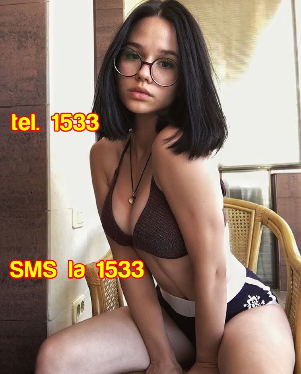 Toata Tara SI EUROPA - Escorta Sexy - ❤️ 1533 - nr.  scurt de telefon 1533 SEX SMS SAU VOCE, cea mai tare excitare! Incearca provocarea, misterul si dezlantuirea cuvintelor excitante si vei descoperii placeri nebauite cu cele mai porno si experte fete tinere si mature! Totul numai cu femei reale, poti sa si suni la acelasi nr unic sa faci proba .  1533 e numarul care trezeste in tine cele mai ascunse fantezii.  HAI SA FACEM SEXTING, baby! Trimite textul SEXTING la 1533 si pornim distractia Destinat adultilor, tarif 1, 5 eur/sms&amp;min fara tva.  NON STOP ❤️